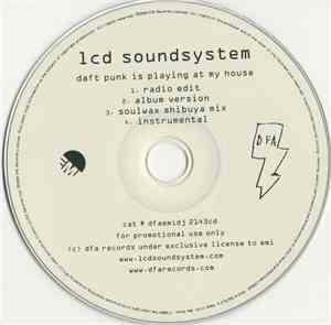 LCD Soundsystem - Daft Punk Is Playing At My House