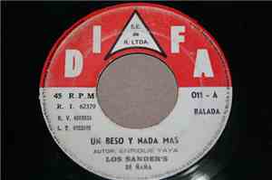 Los Sander's De Ñaña - Un Beso Y Nada Mas / Para Tí ......!