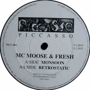 MC Moose & Fresh - Monsoon / Retrostatic