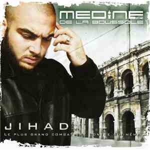 Medine - Jihad - Le Plus Grand Combat Est Contre Soi-Même