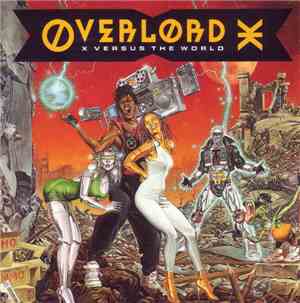 Overlord X - X Versus The World