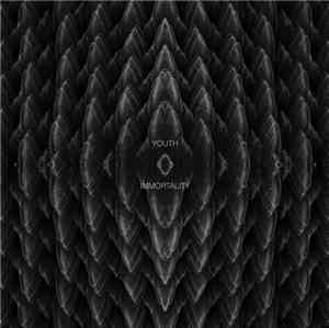 Phosphor  - Youth And Immortality