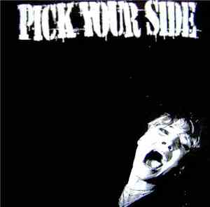 Pick Your Side / To The Point - Pick Your Side / Suicide Mode