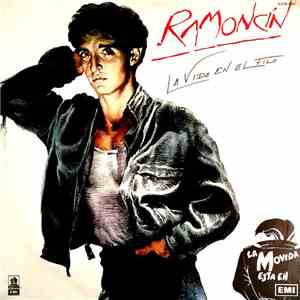 Ramoncín - La Vida En El Filo