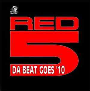 Red 5 - Da Beat Goes '10