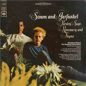 Simon And Garfunkel - Parsley, Sage, Rosemary And Thyme