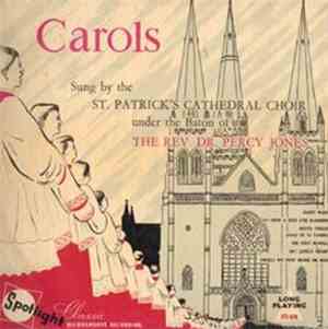 St. Patrick's Cathedral Choir  Under The Baton Of Rev. Dr. Percy Jones - Ca ...
