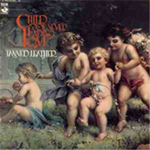 Tanned Leather - Child Of Never Ending Love