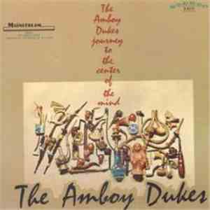 The Amboy Dukes - Journey To The Center Of The Mind