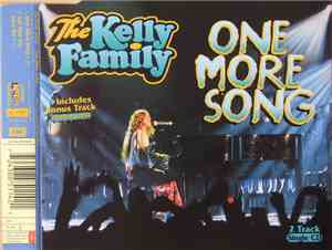 The Kelly Family - One More Song