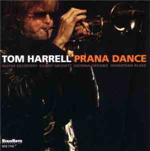 Tom Harrell - Prana Dance