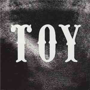 TOY  - Left Myself Behind