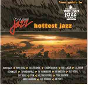 Various - PolyGram Jazz - Hottest Jazz - Your Guide To North Sea Jazz Festi ...