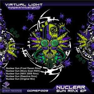 Virtual Light - Nuclear Sun Rmx EP