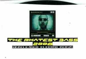 Warp Brothers - The Phatest Bass 2008
