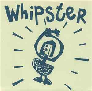 Whipster - I Like To See You Smile (For A While)