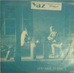 Yazoo - Upstairs At Eric's