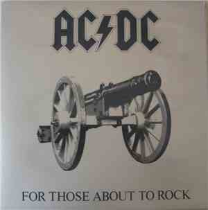 AC/DC - For Those About To Rock (We Salute You)