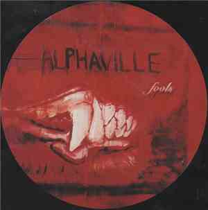 Alphaville - Fools