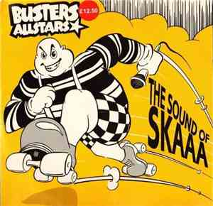 Busters Allstars - The Sound Of Skaaa !