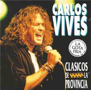 Carlos Vives - Clásicos De La Provincia
