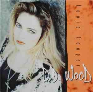 D.D. Wood - Louie Cooper
