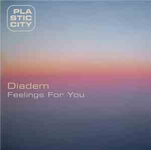 Diadem - Feelings For You