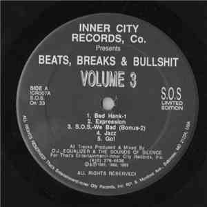 DJ Equalizer & The Sounds Of Silence - Beats, Breaks & Bullshit Volume 3