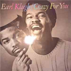Earl Klugh - Crazy For You