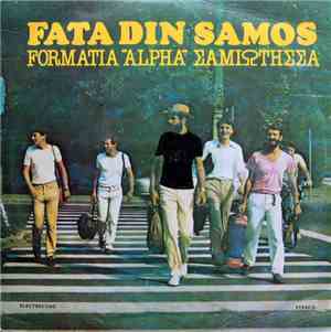 Formatia ''Alpha'' - Fata Din Samos - Σαμιώτισσα