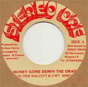 Frankie Walcott & Capt. Barky - Money Gone Down The Drain