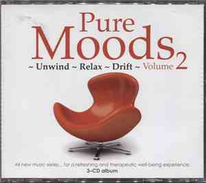 Fridrik Karlsson - Pure Moods Volume 2 ~ Unwind ~ Relax ~ Drift ~