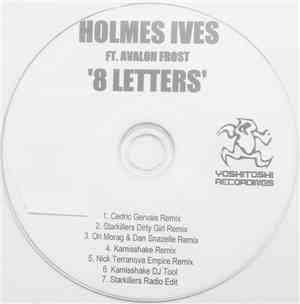 Holmes Ives Ft. Avalon Frost - 8 Letters