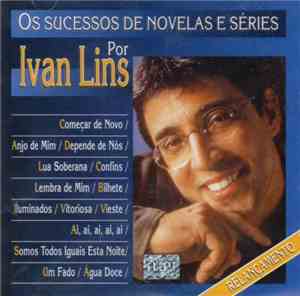 Ivan Lins - Os Sucessos De Novelas E Séries