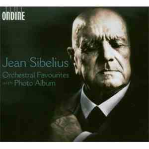Jean Sibelius - Orchestral Favourites With Photo Album