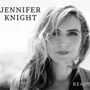 Jennifer Knight - Ready