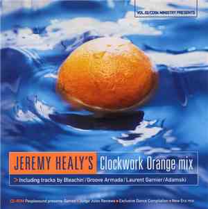 Jeremy Healy - Ministry Presents Jeremy Healy's Clockwork Orange Mix