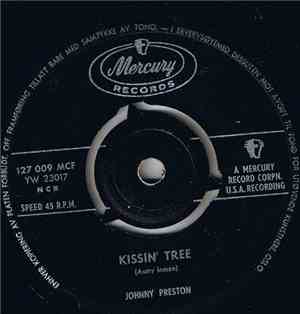 Johnny Preston - Kissin' Tree