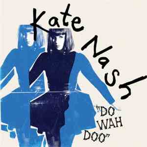 Kate Nash - Do-Wah-Doo