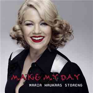 Maria Haukaas Storeng - You Make My Day