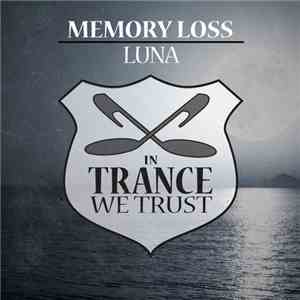 Memory Loss  - Luna