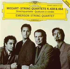 Mozart, Emerson String Quartet - String Quartets K. 428 & 464