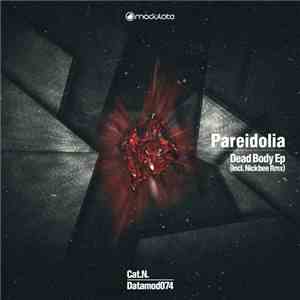 Pareidolia  - Dead Body EP