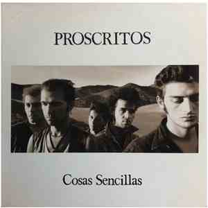 Proscritos - Cosas Sencillas