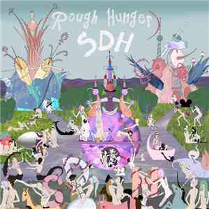 SDH  - Rough Hunger