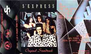 S'Express - Original Soundtrack