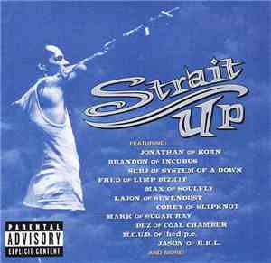 Snot - Strait Up