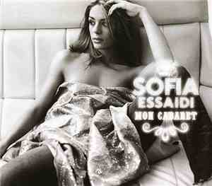Sofia Essaidi - Mon Cabaret