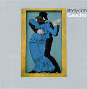 Steely Dan - Gaucho