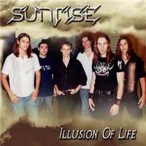 Sunrise  - Illusion Of Life